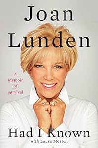 Had I Known: A Memoir of Survival