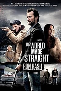 The World Made Straight: A Novel