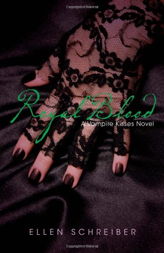 Royal Blood by Ellen Schreiber
