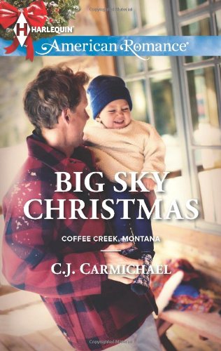 Big sky Christmas by C J Carmichael