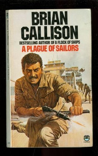 A Plague of Sailors by Brian Callison