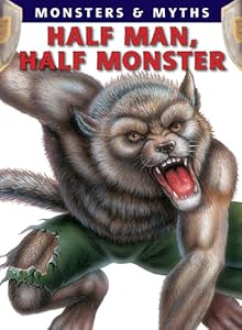 Half Man, Half Monster by Gerrie McCall