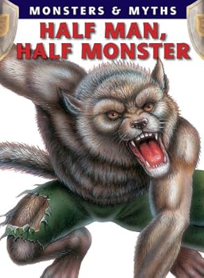 Half Man, Half Monster