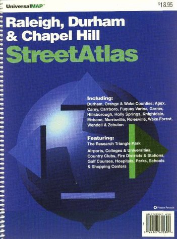Raleigh, Durham & Chapel Hill Street Atlas: Including Durham ... Schools & Shopping Centers by NOT A BOOK