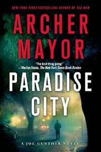 Paradise City: A Joe Gunther Novel (Joe Gunther Mysteries Book 23)