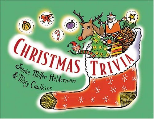 Christmas Trivia by Jennie Helderman