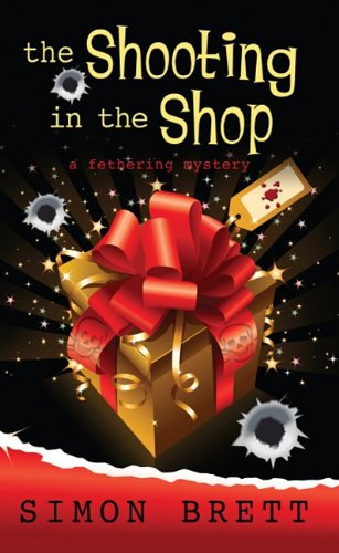 The Shooting in the Shop by Simon Brett