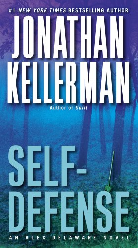 Self-Defense: An Alex Delaware Novel by Jonathan Kellerman