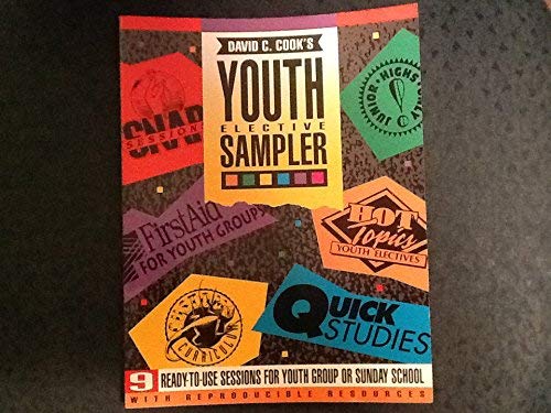 Youth Elective Sampler by David C. Cook