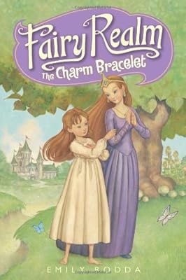 Fairy Realm #1: The Charm Bracelet