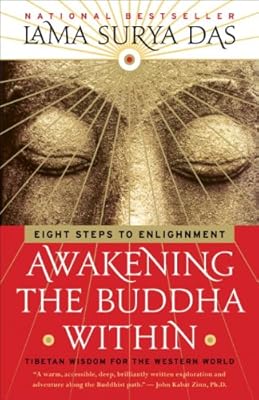 Awakening the Buddha Within: Eight Steps to Enlightenment
