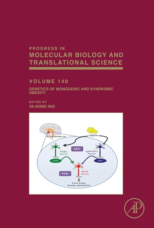 Genetics of Monogenic and Syndromic Obesity (ISSN Book 140) by Ya-Xiong Tao