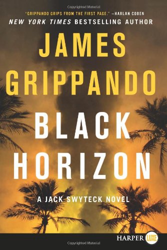 Black Horizon LP by James Grippando