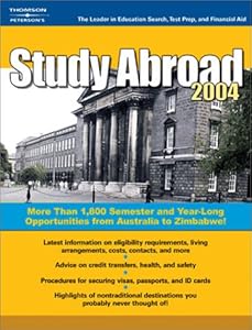 Study Abroad 2004 by Thomson Peterson's