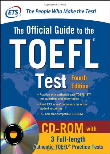 Official Guide to the TOEFL Test With CD-ROM, 4th Edition by Educational Testing Service
