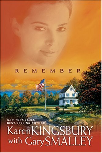 Remember (Redemption Series-Baxter 1, Book 2) by Karen Kingsbury