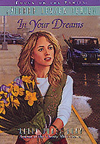 In Your Dreams (The Sierra Jensen Series #2) by Robin Jones Gunn