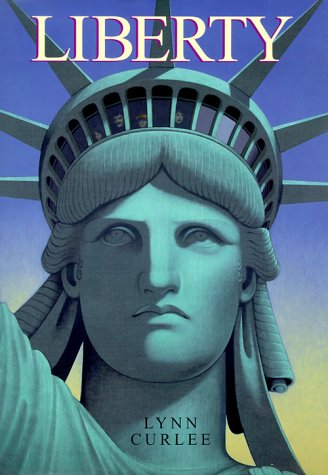 Liberty by Lynn Curlee