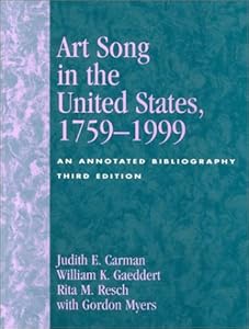 Art Song in the United States, 1759-1999: An Annotated Bibliography