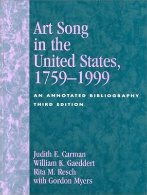 Art Song in the United States, 1759-1999: An Annotated Bibliography