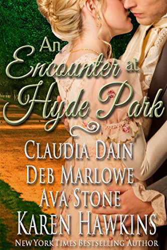 An Encounter at Hyde Park by Karen Hawkins