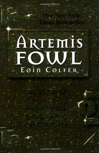 Artemis Fowl (Artemis Fowl, Book 1) by Eoin Colfer