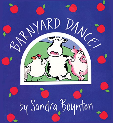 Barnyard Dance! by Sandra Boynton