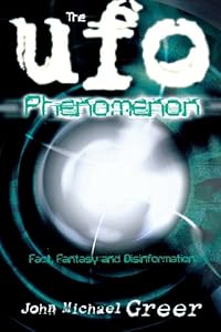 The UFO Phenomenon: Fact, Fantasy and Disinformation