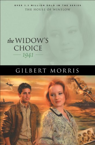The Widow's Choice (House of Winslow Book #39) by Gilbert Morris