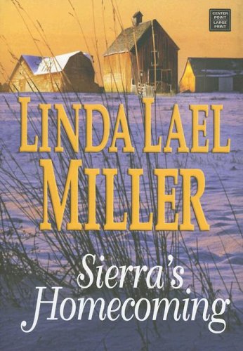 Sierra's Homecoming (The McKettrick Series #5) by Linda Lael Miller