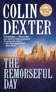 The Remorseful Day (Inspector Morse Book 13) by Colin Dexter