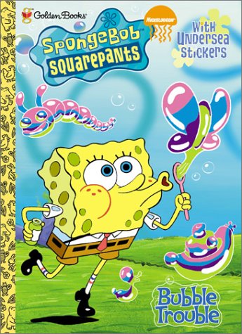 SpongeBob SquarePants: Bubble Trouble by Cynthia Hands
