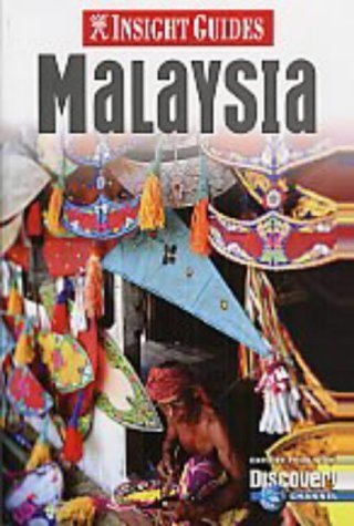 Malaysia Insight Guide by Francis Dorai
