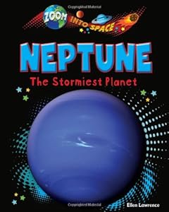 Neptune: The Stormiest Planet