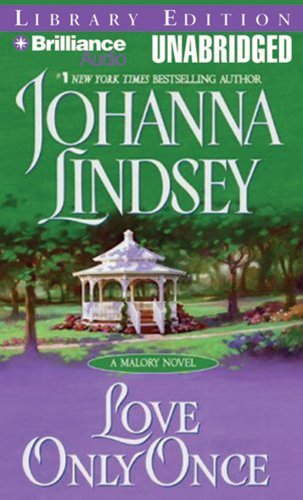 Love Only Once (Malory Family Series) by Johanna Lindsey