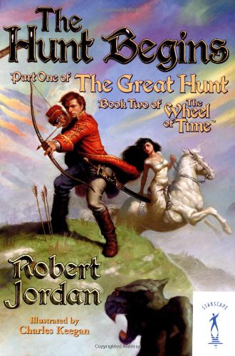 The Hunt Begins (The Great Hunt, Book 1) by Robert Jordan
