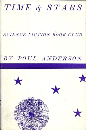 Time and Stars by Poul Anderson