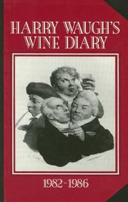 Harry Waughs Wine Diary