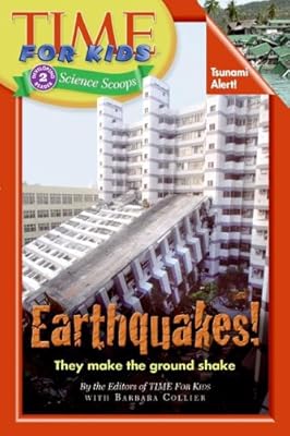 Time For Kids: Earthquakes! (Time for Kids Science Scoops)