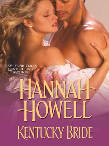 Kentucky Bride by Hannah Howell