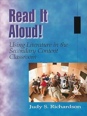 Read It Aloud! Using Literature in the Secondary Content Classroom