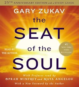 The Seat of the Soul: 25TH Anniversary Edition