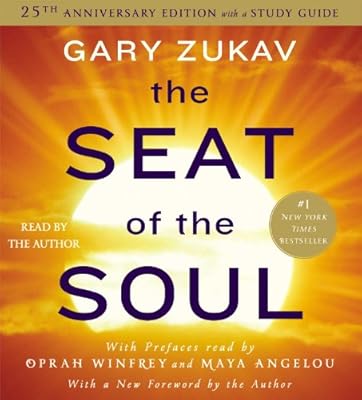 The Seat of the Soul: 25TH Anniversary Edition