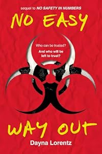 No Easy Way Out: No Safety In Numbers: Book 2