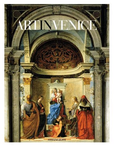 Art in Venice by Stefano Zuffi
