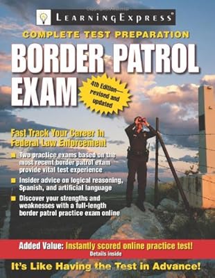 Border Patrol Exam (Border Patrol Exam: Your Fast Track to a Career as a Border Patrol Agent)