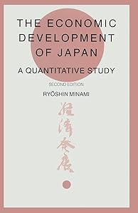 Economic Development Of Japan: A Quantitative Survey by Ralph Thompson