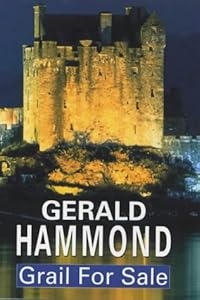 Grail for Sale by Gerald Hammond