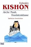 Arche Noah, Touristenklasse - Ephraim Kishon