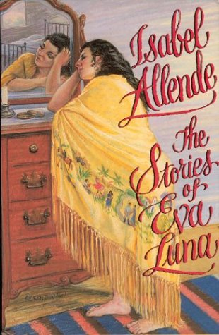 The Stories of Eva Luna by Isabel Allende